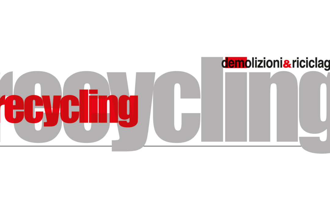 Recycling – demolizioni & riciclaggio