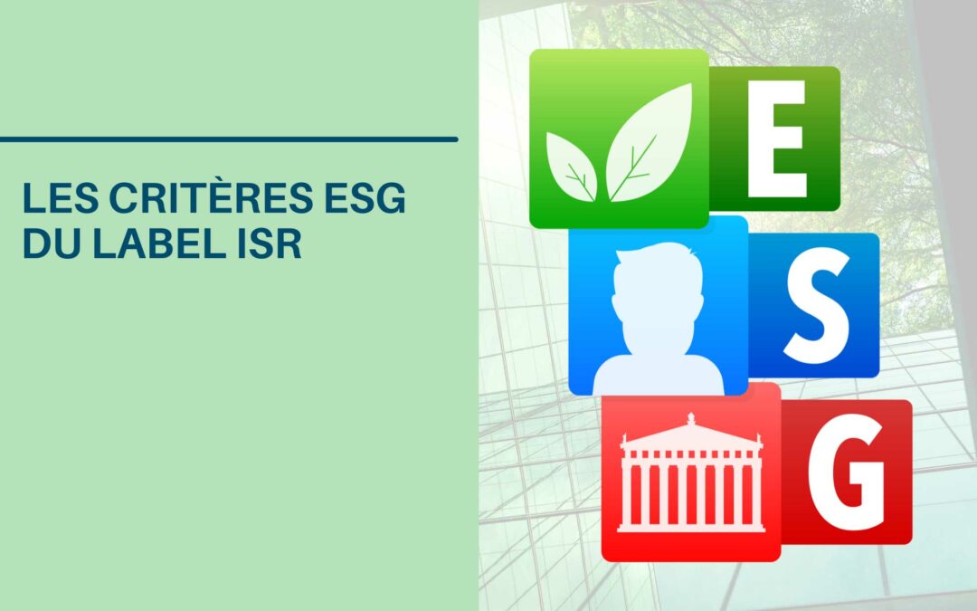 Exigences du label ESG pour l’investissement socialement responsable